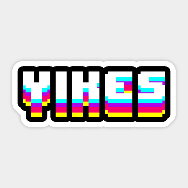 YIKES - PIXEL Sticker by Anrego